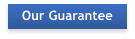 Our Guarantee